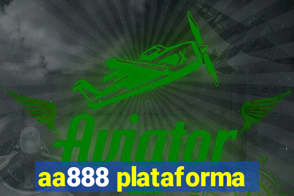 aa888 plataforma